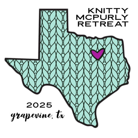 🧶 Knitty McPurly Retreat 2025 🧶